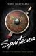 Spartacus : the story of the rebellion Thracian gladiator